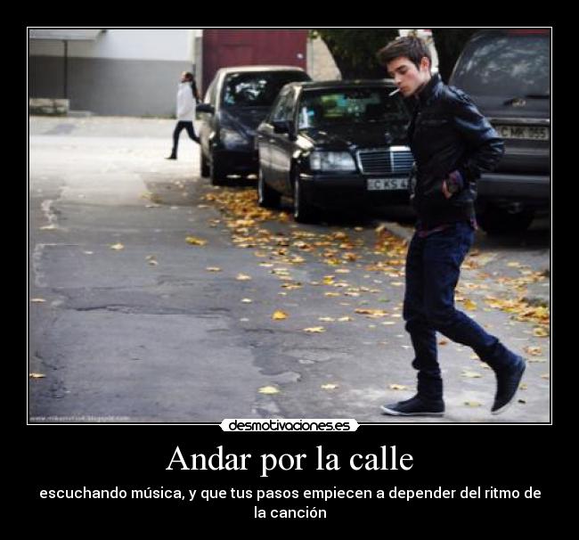 Andar por la calle - 