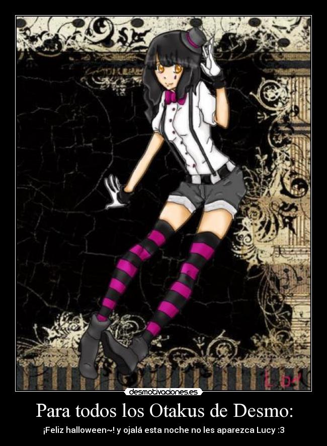 Para todos los Otakus de Desmo: -