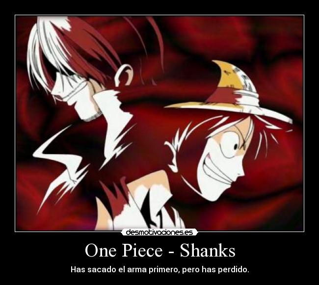 carteles one piece shanks xjix thejuanik74 desmotivaciones
