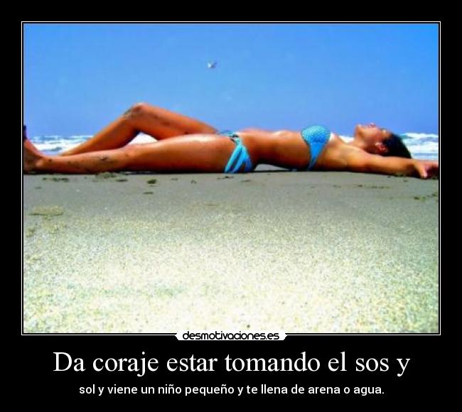 carteles coraje estar tomando desmotivaciones