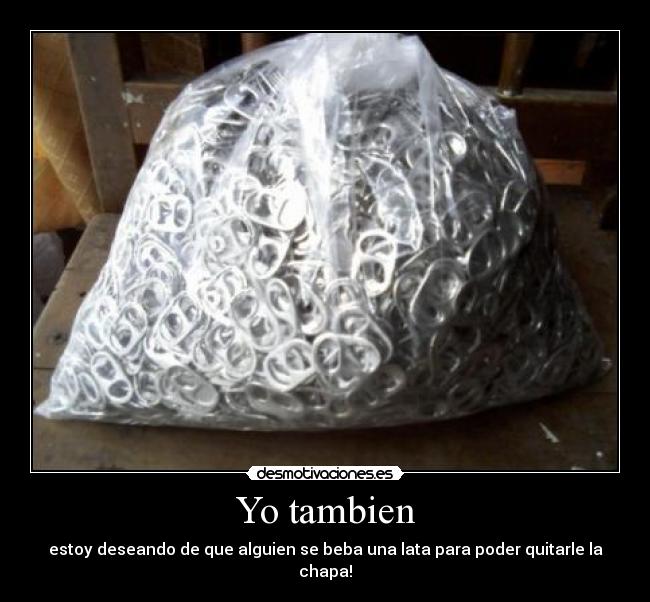 Yo tambien -