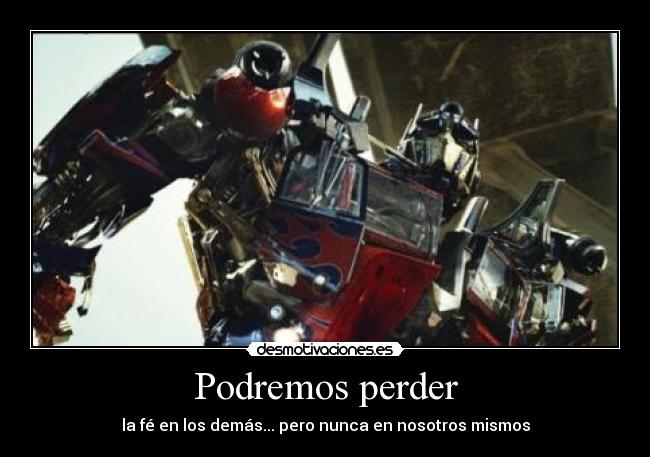 carteles frase optimus prime desmotivaciones