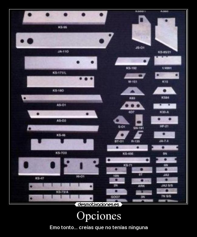 Opciones - Emo tonto... creías que no tenías ninguna