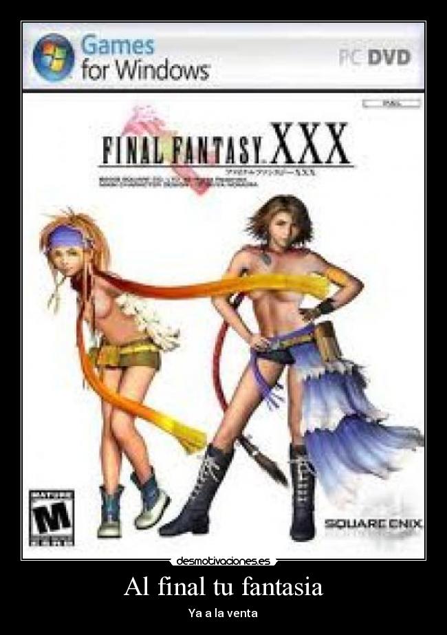 Al final tu fantasia -