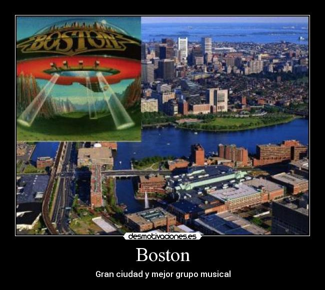 Boston - Gran ciudad y mejor grupo musical