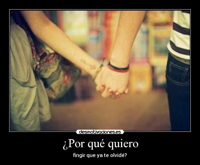 ¿Por qué quiero - 