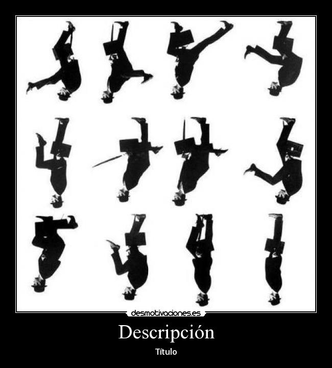 carteles mundo reves cabeza abajo desmotivaciones