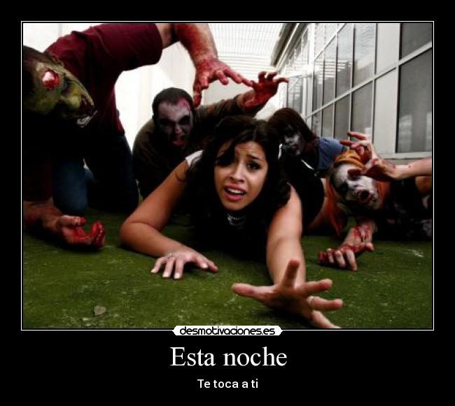 Esta noche - Te toca a ti