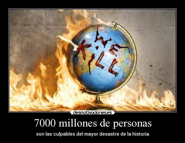 7000 millones de personas -