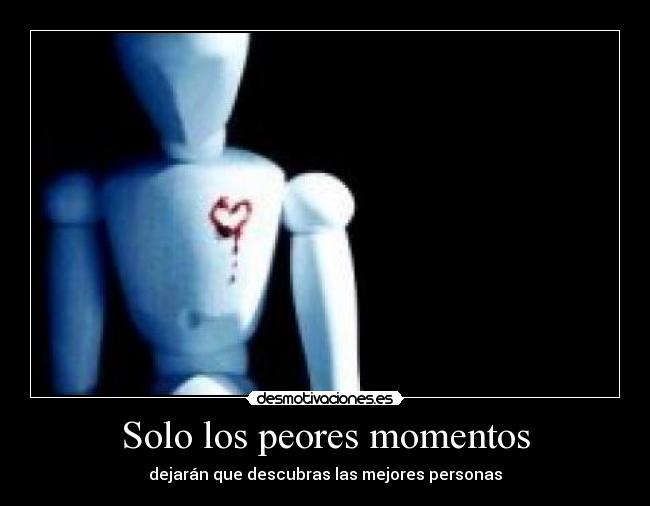 Solo los peores momentos - 