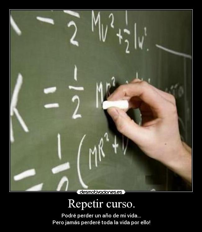 carteles repetir estudiar para compensar desmotivaciones