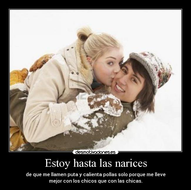 Estoy hasta las narices -