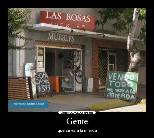 Gente - que se va a la mierda