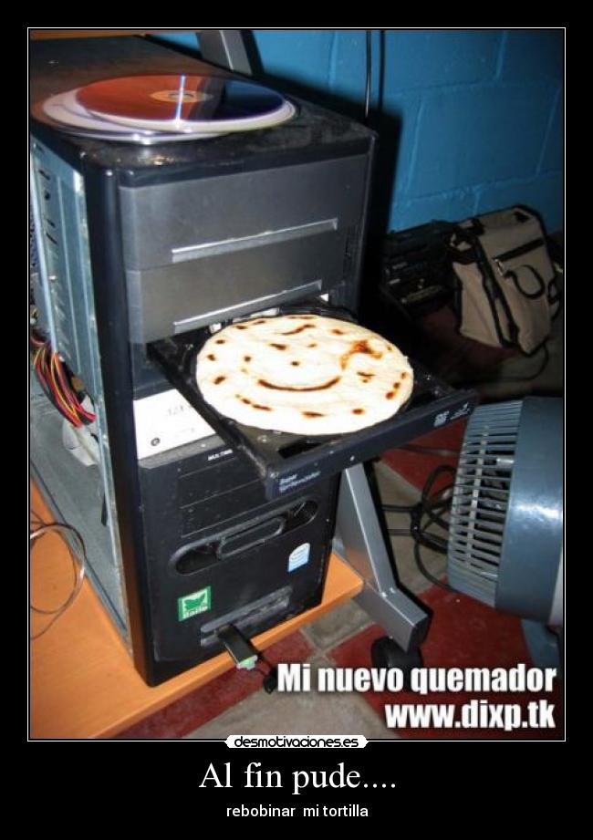 Al fin pude.... - rebobinar mi tortilla