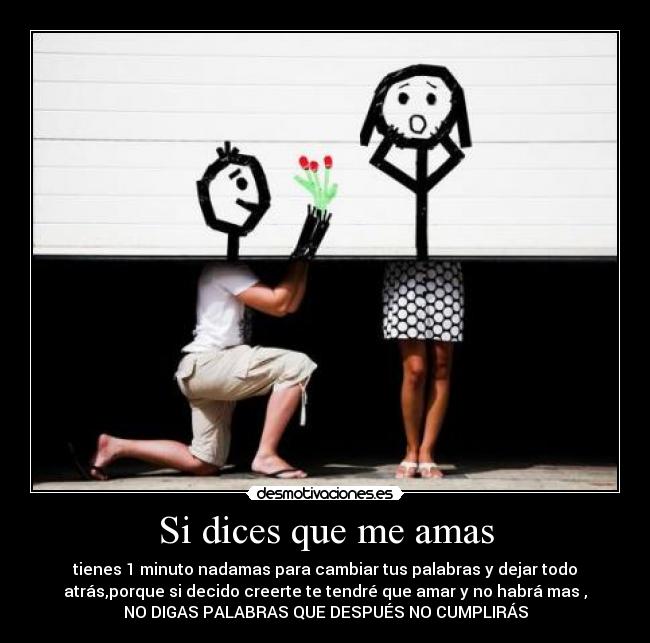 Si dices que me amas -