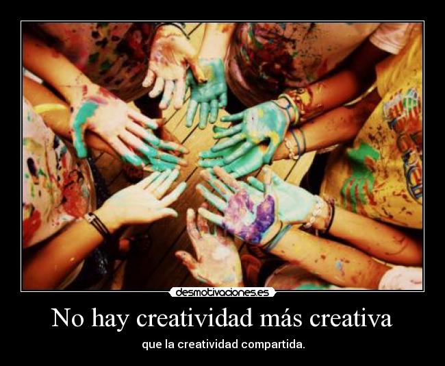No hay creatividad más creativa -