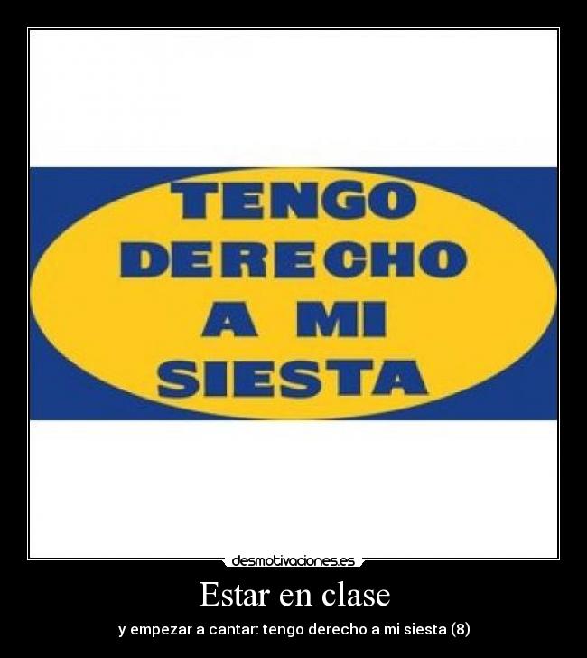 Estar en clase -