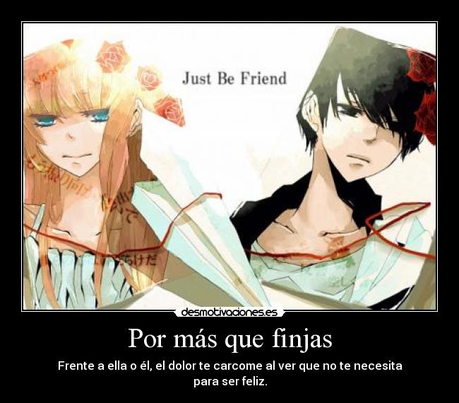 carteles just friends toffa extrano desmotivaciones