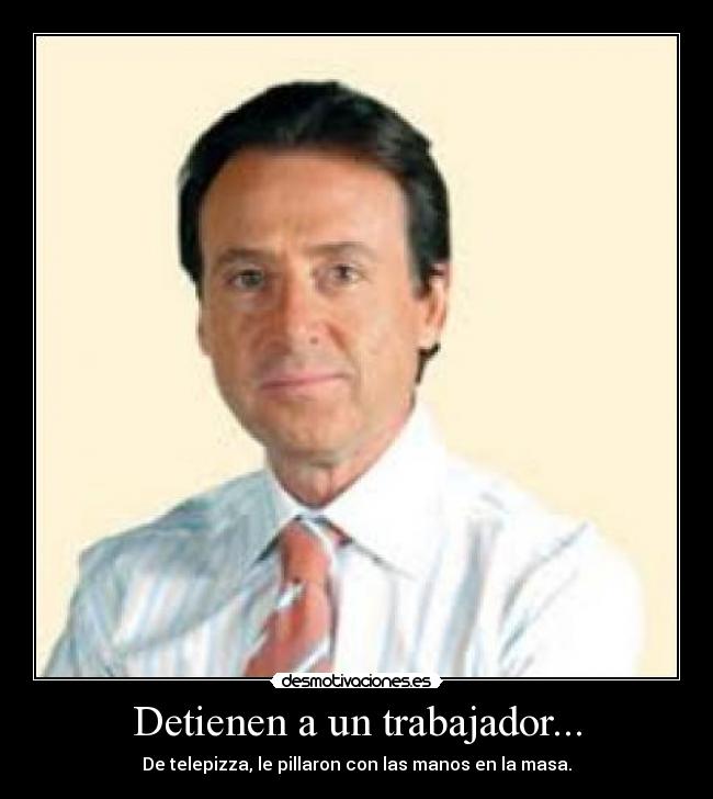 Detienen a un trabajador... -