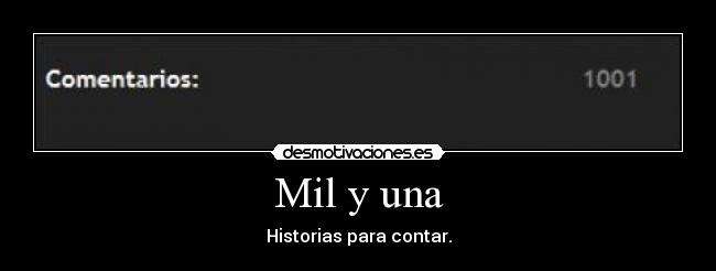 Mil y una - Historias para contar.