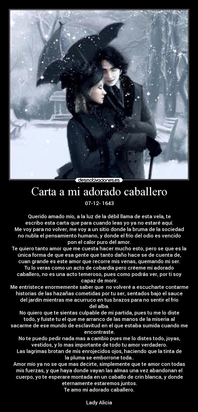 Carta a mi adorado caballero -