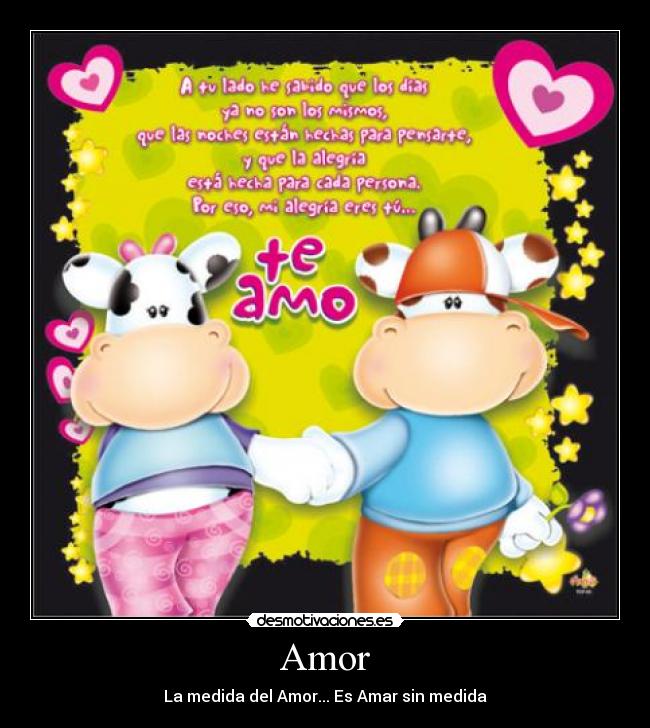 Amor - La medida del Amor... Es Amar sin medida