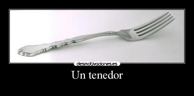 Un tenedor - 