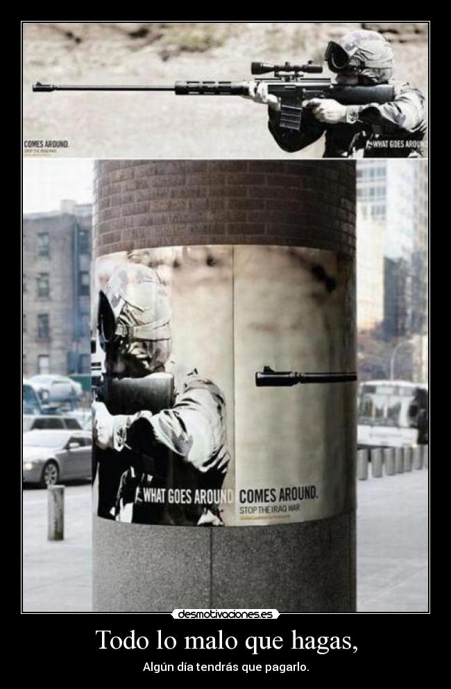 Todo lo malo que hagas, - 