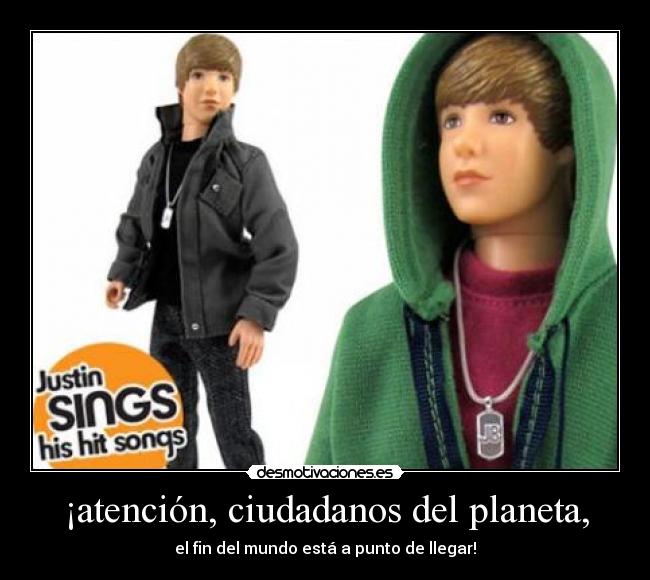 ¡atención, ciudadanos del planeta, - el fin del mundo está a punto de llegar!