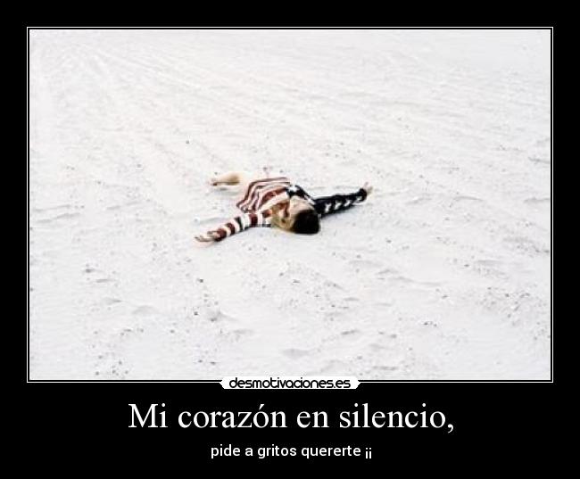 Mi corazón en silencio, -