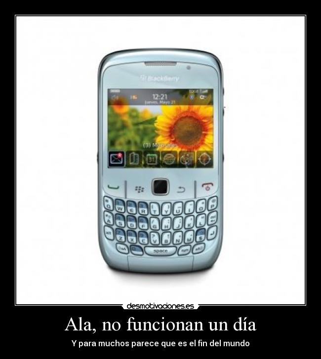 Ala, no funcionan un día - Y para muchos parece que es el fin del mundo