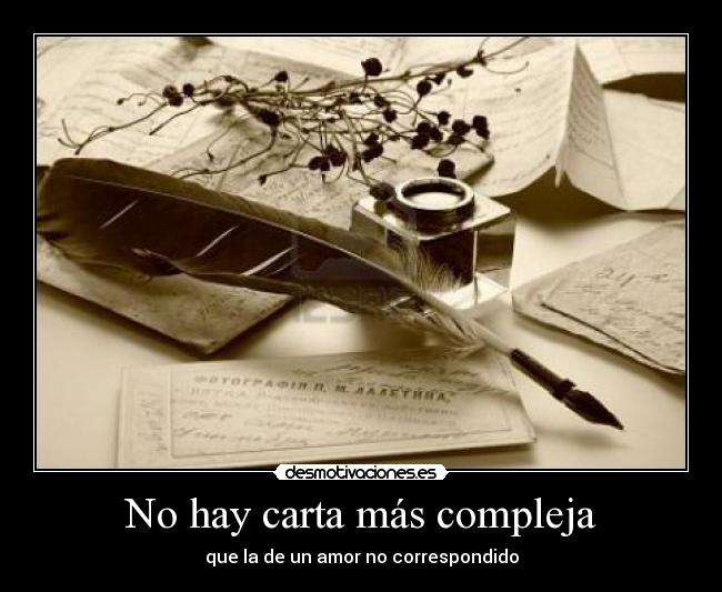 No hay carta más compleja -