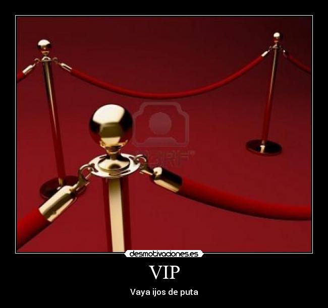 VIP -