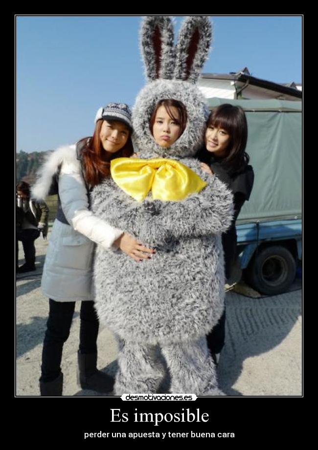 Es imposible - perder una apuesta y tener buena cara