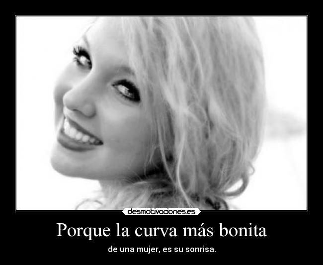 carteles porque sonrisa mas bonita desmotivaciones