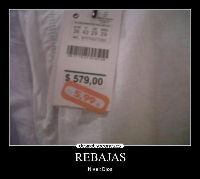 REBAJAS - Nivel: Dios