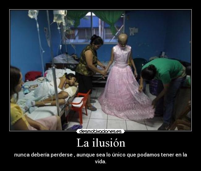 La ilusión -
