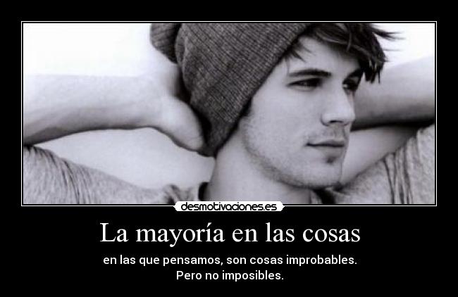 carteles nomiresaqui panoramicas cosas improbables imposibles desmotivaciones