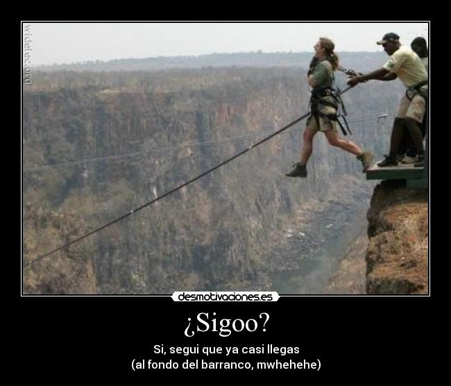 carteles caidas llegar caminata desmotivaciones