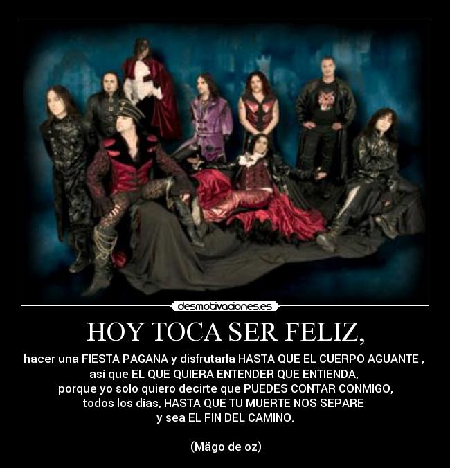 HOY TOCA SER FELIZ, -
