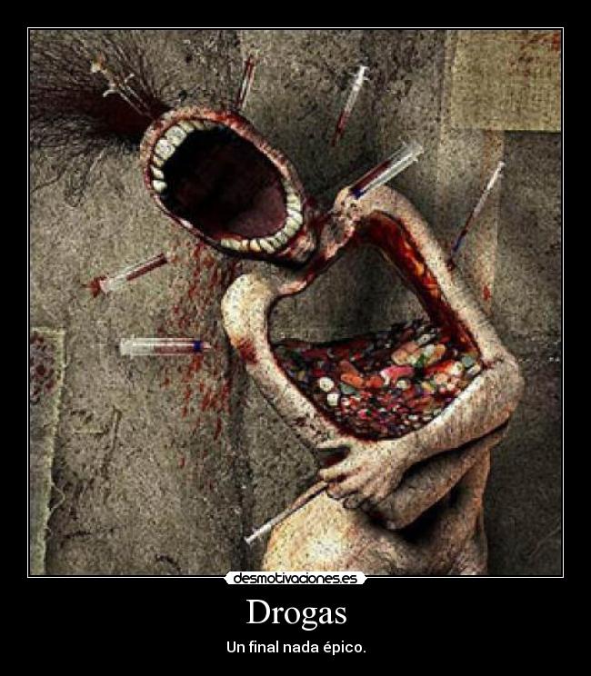 Drogas - Un final nada épico.