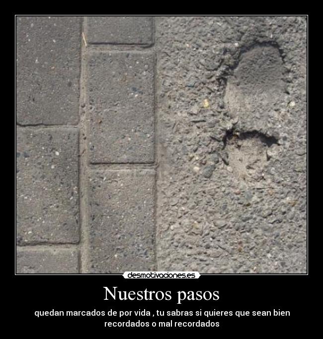 carteles huella que dejamos desmotivaciones