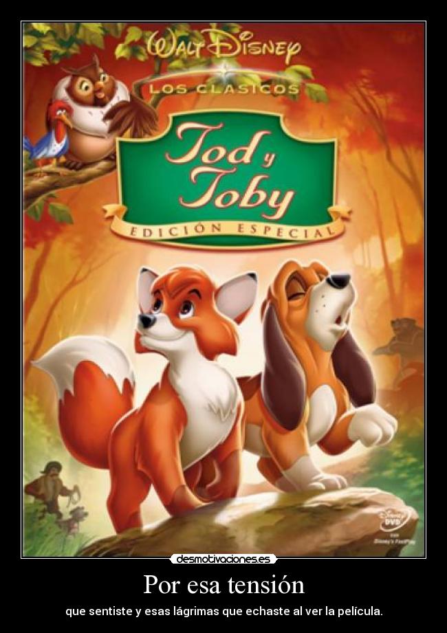 carteles tod toby una las mejores peliculas walt disney desmotivaciones