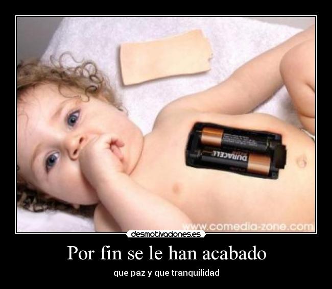 Por fin se le han acabado -