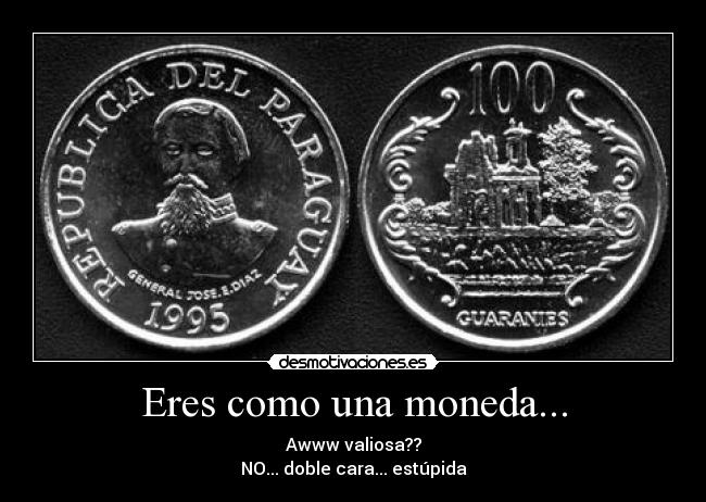 carteles doble cara awww moneda desmotivaciones