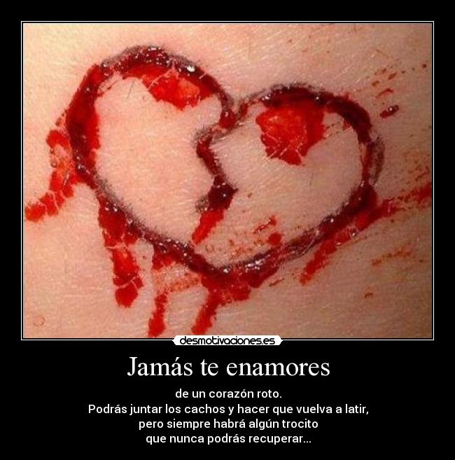 Jamás te enamores - 