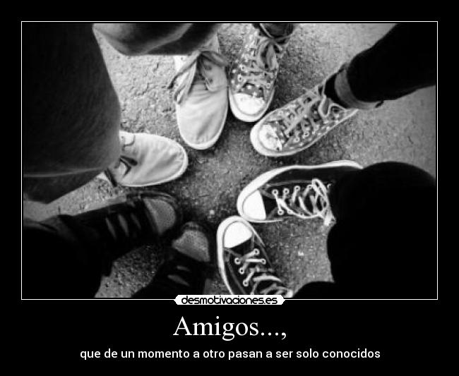 Amigos..., - 