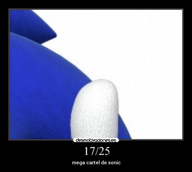 17/25 - mega cartel de sonic