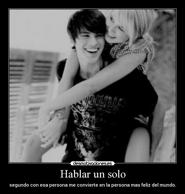 Hablar un solo -