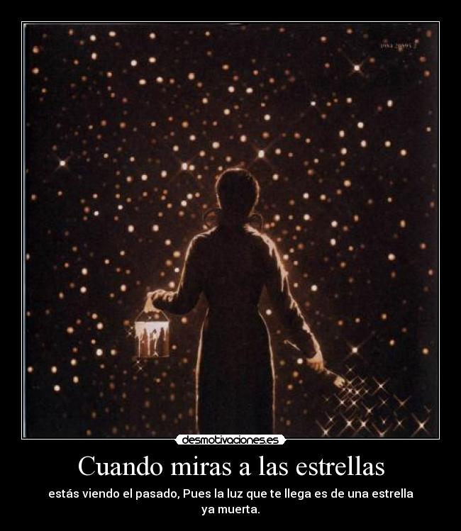 Cuando miras a las estrellas - 